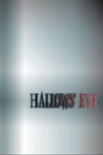 Watch Hallows' Eve 123movies