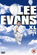 Watch Lee Evans: XL Tour Live 2005 123movies