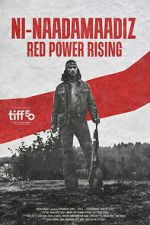 Watch Ni-Naadamaadiz: Red Power Rising 123movies