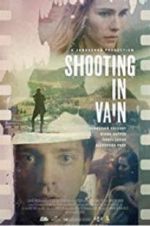 Watch Shooting in Vain 123movies