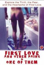 Watch First Love and Other Pains 123movies