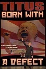 Watch Christopher Titus: Born with a Defect 123movies