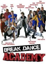 Watch Breakdance Academy 123movies