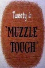 Watch Muzzle Tough 123movies