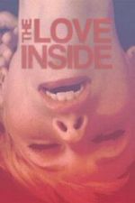 Watch The Love Inside 123movies