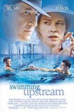 Watch Swimming Upstream 123movies