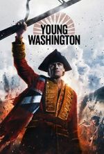Watch Young Washington 123movies