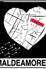 Watch Maldeamores 123movies