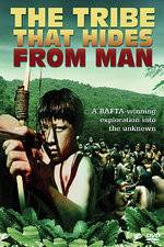 Watch The Tribe That Hides from Man 123movies