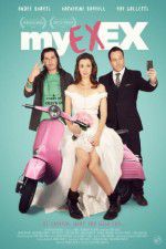 Watch My Ex-Ex 123movies