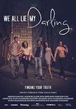 Watch We All Lie My Darling 123movies