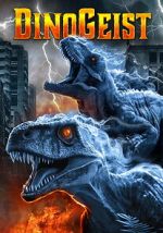 Watch Dinogeist 123movies