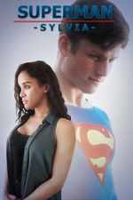 Watch Superman: Sylvia (Short 2017) 123movies