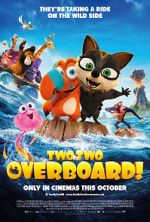 Watch Two by Two: Overboard! 123movies