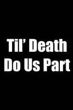 Watch Til Death Do Us Part 123movies