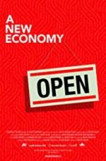 Watch A New Economy 123movies