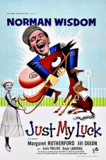 Watch Just My Luck 123movies