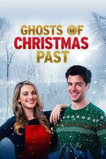 Watch Ghosts of Christmas Past 123movies