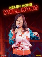 Watch Helen Hong: Well Hong (2022) (TV Special 2022) 123movies
