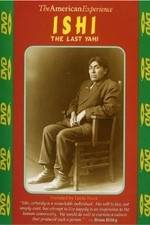 Watch Ishi: The Last Yahi 123movies