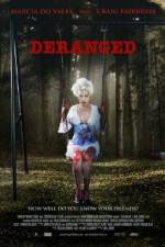 Watch Deranged 123movies