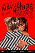 Watch Parallel Mothers 123movies