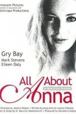 Watch All About Anna 123movies