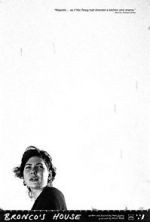 Watch Bronco\'s House (Short 2015) 123movies