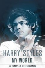 Watch Harry Styles: My World 123movies