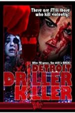 Watch Detroit Driller Killer 123movies