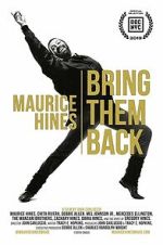 Watch Maurice Hines: Bring Them Back 123movies