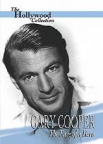 Watch Gary Cooper: The Face of a Hero 123movies