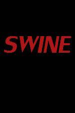 Watch Swine 123movies