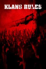 Watch Klans Rules 123movies