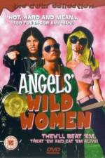 Watch Angels' Wild Women 123movies
