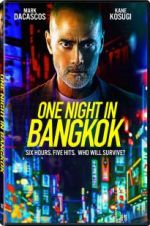 Watch One Night in Bangkok 123movies