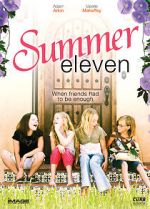 Watch Summer Eleven 123movies