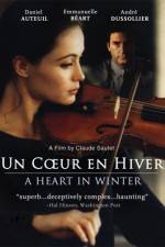Watch Un Coeur en Hiver 123movies