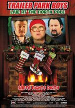 Watch Trailer Park Boys: Live at the North Pole 123movies