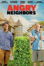 Watch Angry Neighbors 123movies