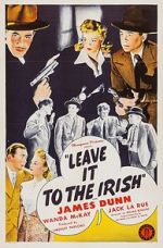 Watch Leave It to the Irish 123movies
