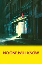 Watch No One Will Know 123movies