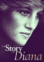 Watch The Story of Diana 123movies