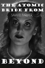 Watch The Atomic Bride from Beyond 123movies