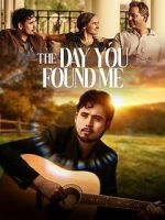 Watch The Day You Found Me 123movies