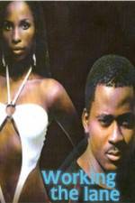 Watch Working the Lane 123movies