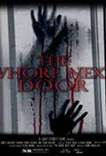 Watch The Whore Next Door 123movies
