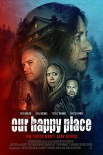 Watch Our Happy Place 123movies