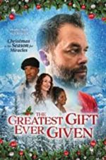 Watch The Greatest Gift Ever Given 123movies