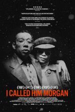 Watch I Called Him Morgan 123movies